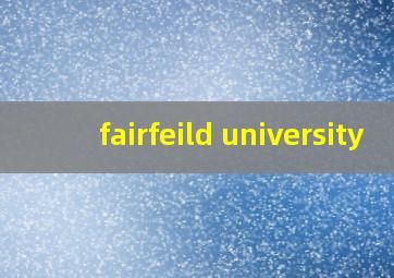 fairfeild university